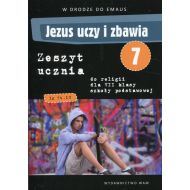 Jezus uczy i zbawia 7 Zeszyt ucznia: Szkoła podstawowa - 926195i.jpg