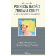 Wyznaczniki poczucia jakości zdrowia kobiet: w okresie okołomenopauzalnym - 930588i.jpg