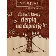 Modlitwy w trudnościach: Dla tych, którzy cierpią na depresję - 937713i.jpg