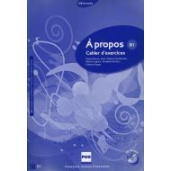 A propos B1 Cahier d'exercices + CD - 93907402131ks.jpg