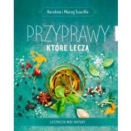 Przyprawy które leczą: Lecznicza moc natury - 939419i.jpg