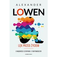 Lęk przed życiem: O mądrości czerpanej z niepowodzeń - 95128b01041ks.jpg