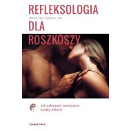 Refleksologia dla rozkoszy: Jak uaktywnić taoistyczne punkty miłości - 95130b01041ks.jpg