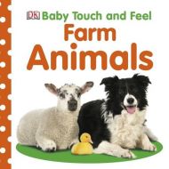 Baby Touch and Feel Farm Animals - 95533604505ks.jpg