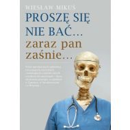 Proszę się nie bać... zaraz pan zaśnie... - 95880504183ks.jpg