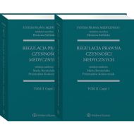 System Prawa Medycznego. Tom II. Regulacja prawna czynności medycznych - 95953601549ks.jpg