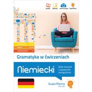 Gramatyka w ćwiczeniach. Niemiecki. Zbiór ćwiczeń i czasowniki nieregularne.: (poziom podstawowy A1-A2, średni B1, zaawansowany B2-C1) - 95996203041ks.jpg