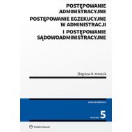 Postępowanie administracyjne, postępowanie egzekucyjne w administracji i postępowanie sądowoadministracyjne - 96591301549ks.jpg