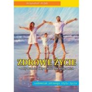 Zdrowe życie - odżywianie, aktywność dla wszystkich: vademecum zdrowego stylu życia - 98060902894ks.jpg