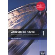 Zrozumieć fizykę 1 Podręcznik Zakres rozszerzony: Szkoła ponadpodstawowa - 98545601659ks.jpg