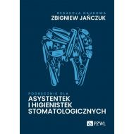 Podręcznik dla asystentek i higienistek stomatologicznych - 98769a00218ks.jpg