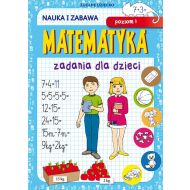 Matematyka Zadania dla dzieci Poziom 1: Nauka i zabawa - 98833702944ks.jpg