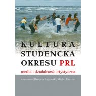 Kultura studencka okresu PRL: Media i działalność artystyczna - 98985801970ks.jpg