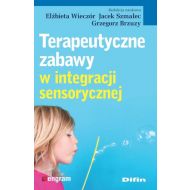 Terapeutyczne zabawy w integracji sensorycznej - 99177701644ks.jpg