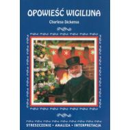 Opowieść wigilijna Charlesa Dickensa. Streszczenie analiza interpretacja - 99909302944ks.jpg