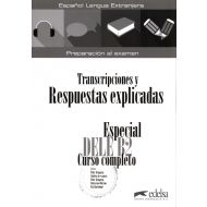 Especial DELE B2 curso completo. Libro de respuestas explicadas y transcripciones - 99942002131ks.jpg