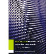 Współczesne kierunki badań w naukach o zdrowiu - ksiazka_1708893_9788379968145_wspolczesne-kierunki-badan-w-naukach-o-z.jpg