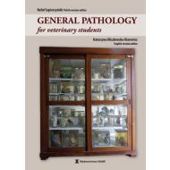 GENERAL PATHOLOGY for veterinary students - ksiazka_1709050_9788375839784_general-pathology-for-veterinary-student.jpg