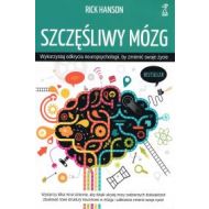 Szczęśliwy mózg. Wykorzystaj odkrycia neuropsychologii wyd. 2023 - szczesliwy-mozg-wykorzystaj-odkrycia-neuropsychologii-wyd-2023.jpg