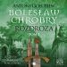 Bolesław Chrobry Rozdroża Tom 1