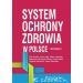 System ochrony zdrowia w Polsce