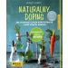 Naturalny doping: Jak osiągnąć lepszą koncentrację i mieć więcej energii Poradnik zdrowie