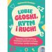 Lubię głoski rytm i ruch!: Ćwiczenia uwagi słuchowej, koordynacji słuchowo-ruchowej oraz syntezy i analizy słuchowej