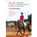 55 ćwiczeń korekcyjnych dla koni.: Rozwiązywanie problemów posturalnych, poprawa wzorców ruchowych i stabilizacji oraz zapobieganie kon