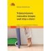 Trójwymiarowa manualna terapia wad stóp u dzieci