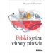 Polski system ochrony zdrowia