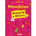 Prawdziwe historie o miłości