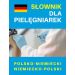 Słownik dla pielęgniarek polsko-niemiecki niemiecko-polski