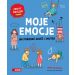 Moje emocje Jak pokonać złość i smutek