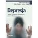 Depresja: Terapia poznawczo-behawioralna dzieci i młodzieży