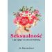 Seksualność i jej wpływ na zdrowie kobiety