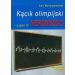 Kącik olimpijski Część 3 Nierówności