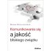 Komunikowanie się a jakość bliskiego związku