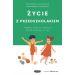 Życie z przedszkolakiem Rozwój, emocje i relacje dzieci w wieku 3-6 lat