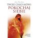 Twoje ciało mówi pokochaj siebie: Metafizyka dolegliwości i chorób