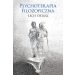 Psychoterapia filozoficzna: O usprawnianiu rozumu i leczeniu psychiki