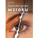 Samoleczenie wzroku metodą dr Batesa