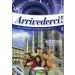 Arrivederci 1 Podręcznik + ćwiczenia + CD