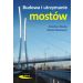 Budowa i utrzymanie mostów
