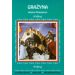 Grażyna Adama Mickiewicza: Streszczenie Analiza Interpretacja