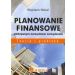Planowanie finansowe efektywnym narzędziem zarządzania: Teoria i praktyka