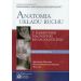 Anatomia układu ruchu Kompendium:  z elementami diagnostyki reumatologicznej