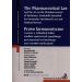 Prawo farmaceutyczne:  i ustawa o refundacji leków, środków spożywczych specjalnego przeznaczenia żywieniowego oraz wyrobów medycznych