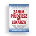 Zanim pójdziesz do lekarza wyd. 2023