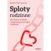 Sploty rodzinne.: Jak budować dobre i wspierające kontakty z bliskimi