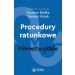 Procedury ratunkowe wewnątrzszpitalne Tom 2